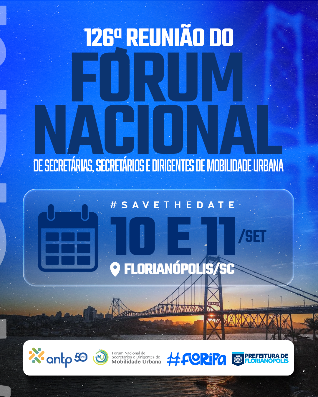 126ª Reunião do Fórum Nacional de Secretárias, Secretários e Dirigentes de Mobilidade Urbana